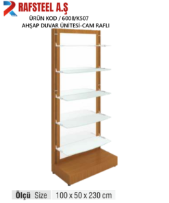 TEKSTİL BUJİTERİ MAĞAZA / RAFSTEEL  RS6001-ERA507 Ahşap Duvar Cam Ünite