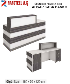 TEKSTİL BUJİTERİ MAĞAZA / RAFSTEEL RS6001-KLR304 Ahşap Kasa Banko