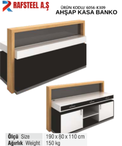 TEKSTİL BUJİTERİ MAĞAZA / RAFSTEEL RS6001-KLR309 Ahşap Kasa Banko