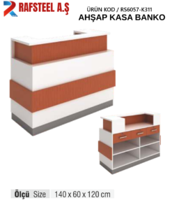 TEKSTİL BUJİTERİ MAĞAZA / RAFSTEEL RS6001-KLR311 Ahşap Kasa Banko