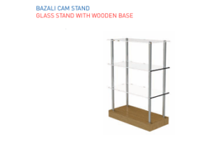 TEKSTİL BUJİTERİ MAĞAZA / RAFSTEEL RS7001D287810 GLASS STAND WITH WOODEN BASE - Cam Bazalı Stand