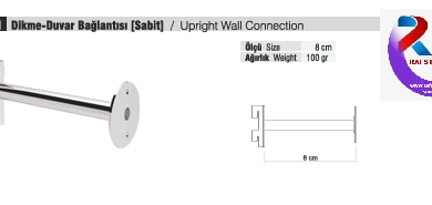 TEKSTİL BUJİTERİ MAĞAZA PARÇASI / RAFSTEEL  RS8047-A101 UPRIGHT WALL CONNECTION / Sabit Dikme Duvar Bağlantısı
