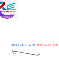 Tekstil Bujiteri Mağaza Dekorasyon  Parçası / RAFSTEEL RS8026D039  Damla Model Kanca