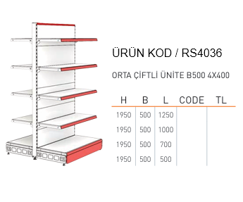 Market Orta Çiftli Ünite Raf Sistemi RAFSTEEL  RS4152-1950B500 Gondola Unit