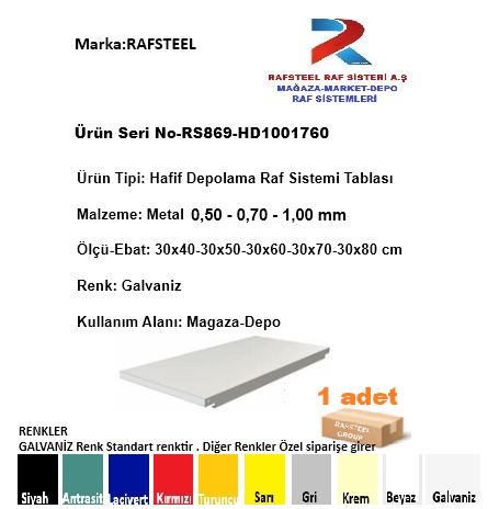 DEPO-TEKSTİL MAĞAZA / HAFİF DEPOLAMA RAF TABLASI 0,70 mm RAFSTEEL RS869HD11 3 DEPO-TEKSTİL MAĞAZA / HAFİF DEPOLAMA RAF TABLASI 0,70 mm RAFSTEEL RS869HD11