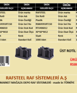 PLASTİK ÜST ROTİL RAFSTEEL RS869391RT150