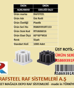 PLASTİK ÜST ROTİL RAFSTEEL RS869391RT153