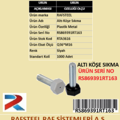 ALTI KÖŞE SIKMA RAFSTEEL RS869391RT163