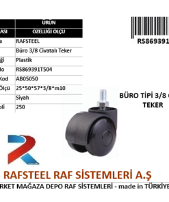 BÜRO İÇİN 3/8 CİVATALI TEKER RS869391T504