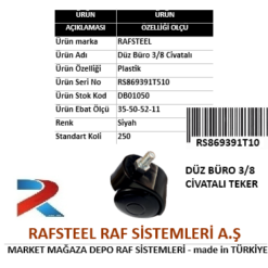 BÜRO DÜZ 3/8 CİVATALI TEKER RS869391T510