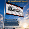 RAFSTEEL BAYRAK DİREKLERİ / Özel Ürün Fiyat Teklifi Alınız