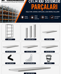 ÇELİK RAF PARÇALARI  / Ürün Fiyatları için Raf Parçaları Sayfasına bakınız..